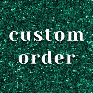 Custom order by Green Artist Designs